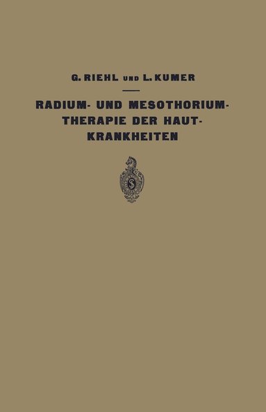 bokomslag Die Radium- und Mesothoriumtherapie der Hautkrankheiten