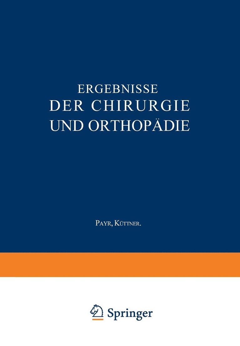 Ergebnisse der Chirurgie und Orthopdie 1