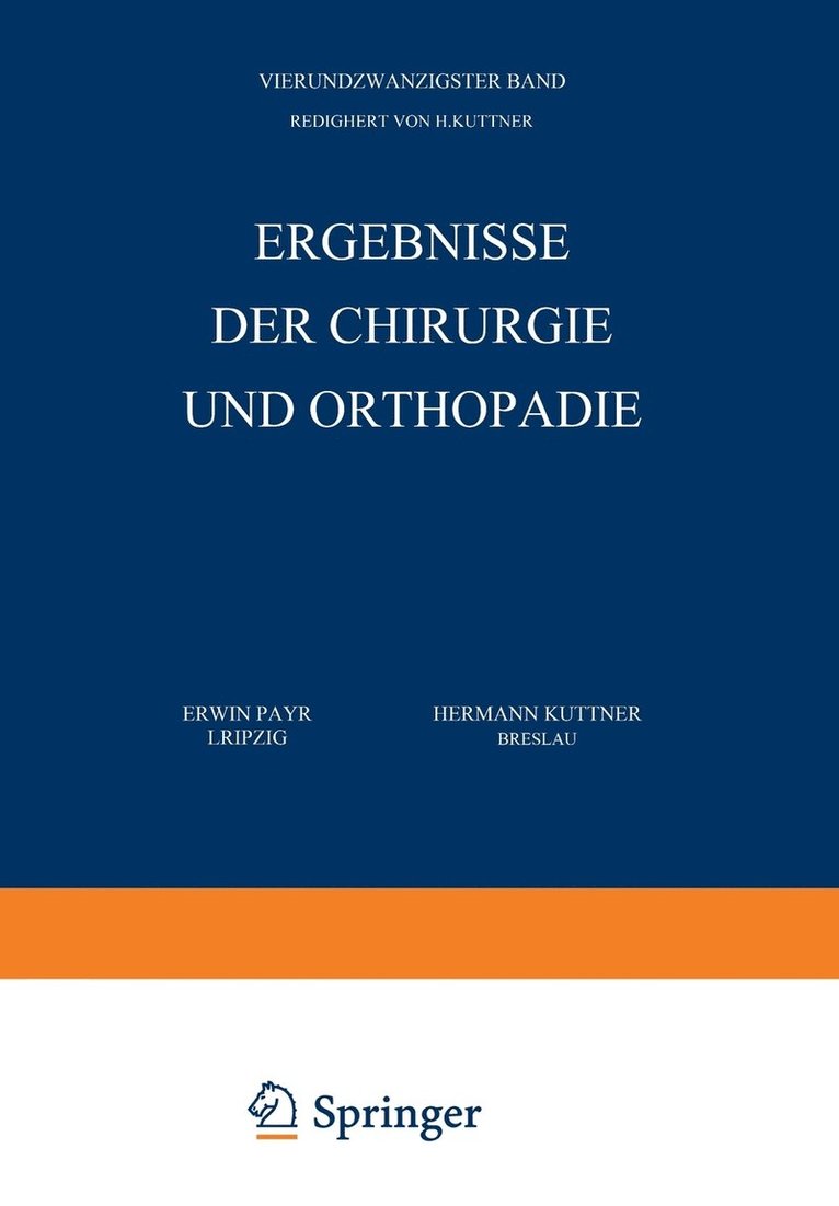 Ergebnisse der Chirurgie und Orthopdie 1