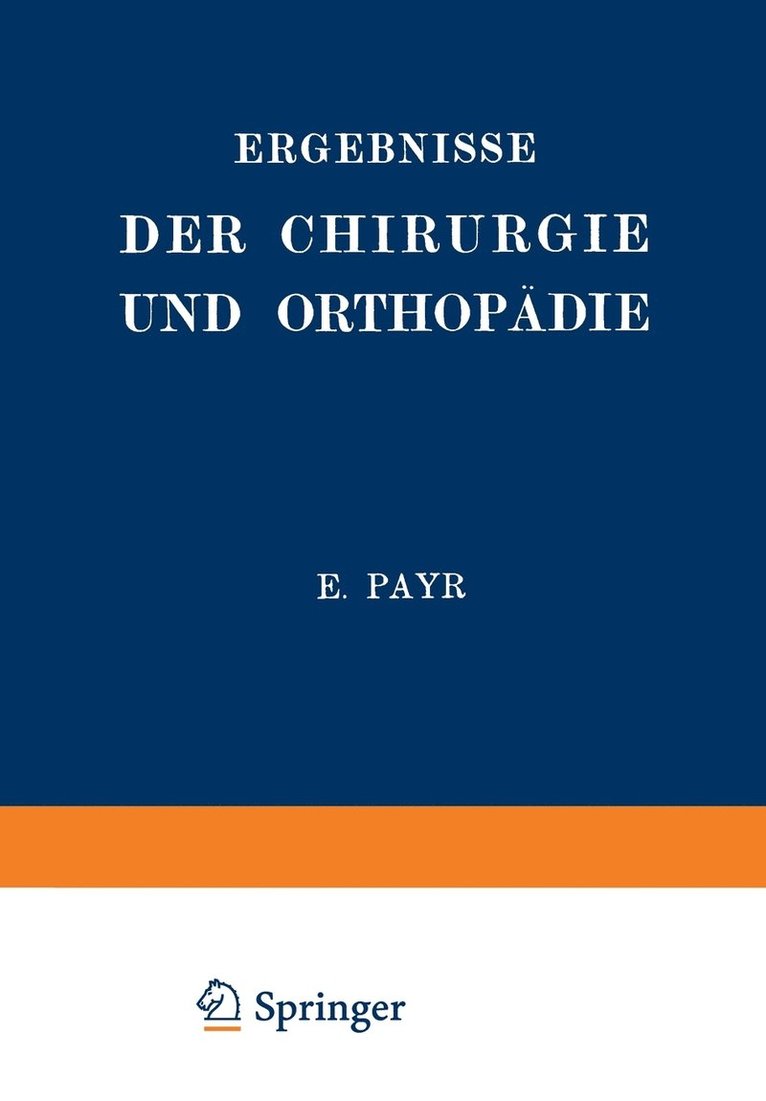 Ergebnisse der Chirurgie und Orthopädie
