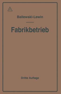 bokomslag Der Fabrikbetrieb