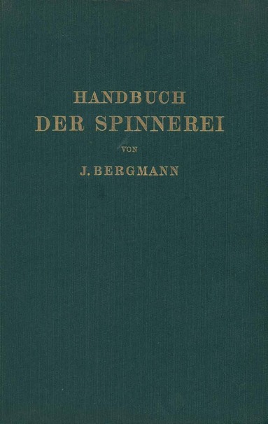 bokomslag Handbuch der Spinnerei
