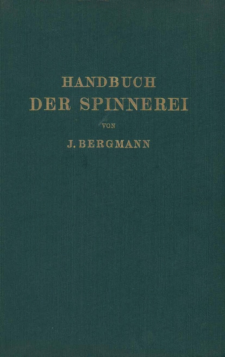 Handbuch der Spinnerei 1