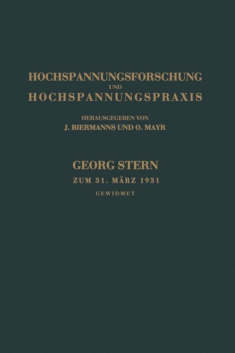 Hochspannungsforschung und Hochspannungspraxis 1