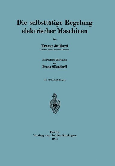 bokomslag Die selbsttätige Regelung elektrischer Maschinen