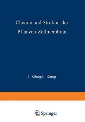 bokomslag Chemie und Struktur der Pflanzen-Zellmembran