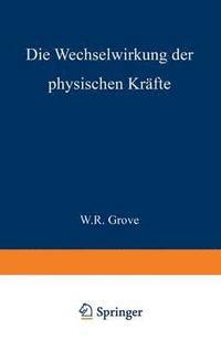 bokomslag Die Wechselwirkung der physischen Krfte