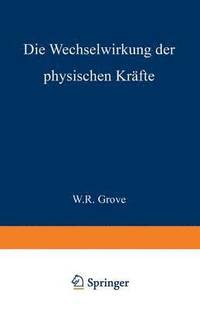 bokomslag Die Wechselwirkung der physischen Krfte