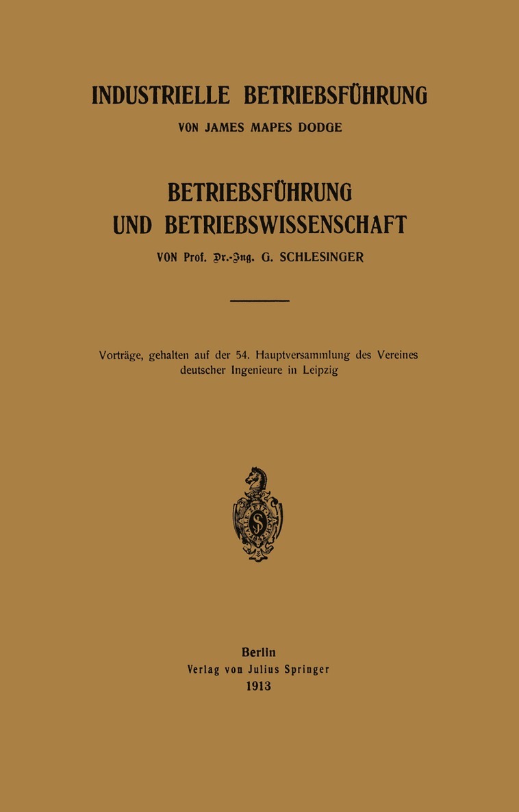 James Mapes Dodge, G. Schlesinger - Industrielle Betriebsführung, Häftad