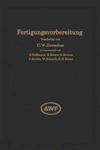 bokomslag Fertigungsvorbereitung als Grundlage der Arbeitsvorbereitung