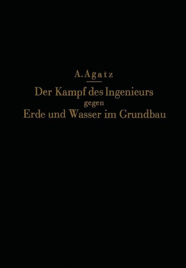 bokomslag Der Kampf des Ingenieurs gegen Erde und Wasser im Grundbau