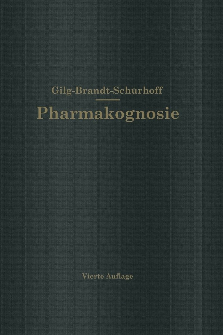 Lehrbuch der Pharmakognosie 1