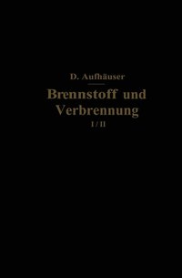 bokomslag Brennstoff und Verbrennung