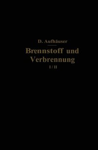 bokomslag Brennstoff und Verbrennung