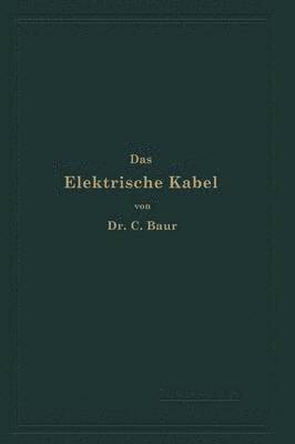 bokomslag Das Elektrische Kabel