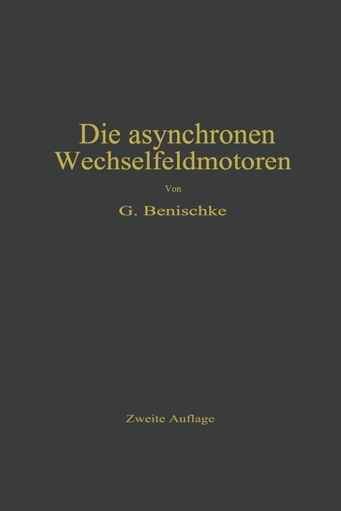 bokomslag Die asynchronen Wechselfeldmotoren