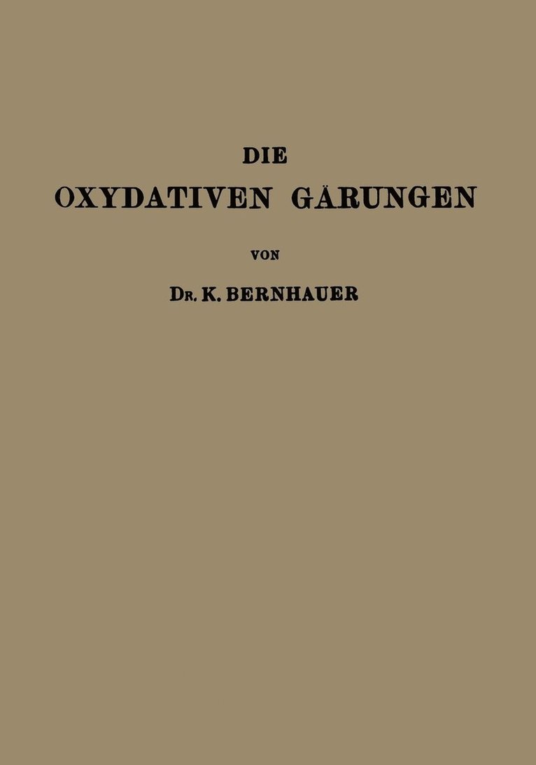 Die Oxydativen Grungen 1