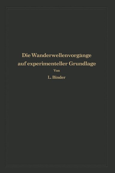 bokomslag Die Wanderwellenvorgnge auf experimenteller Grundlage