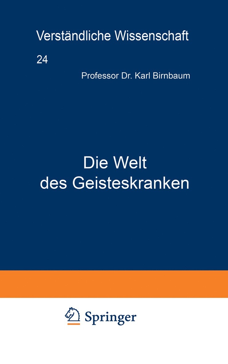 Karl Birnbaum - Die Welt des Geisteskranken, Häftad
