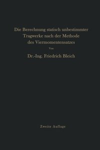 bokomslag Die Berechnung statisch unbestimmter Tragwerke nach der Methode des Viermomentensatzes