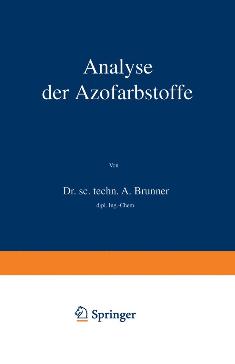 Albert Brunner - Analyse der Azofarbstoffe, Häftad