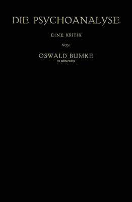 Oswald Bumke - Die Psychoanalyse, Häftad