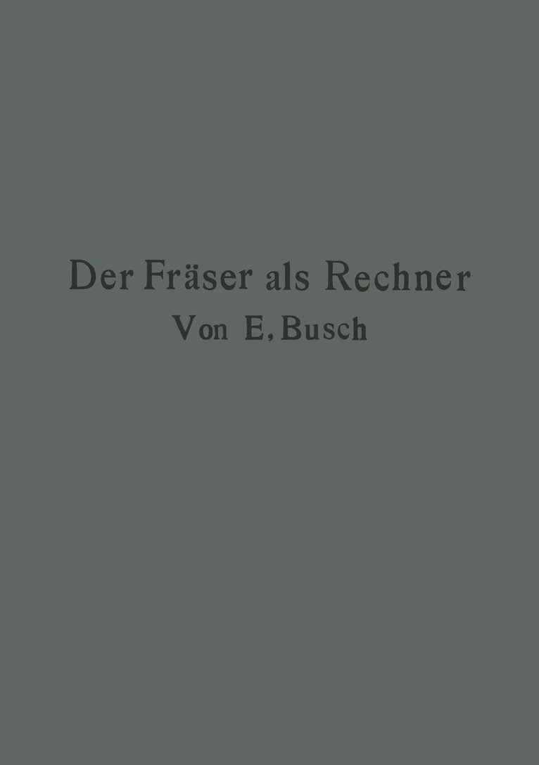Der Fräser als Rechner