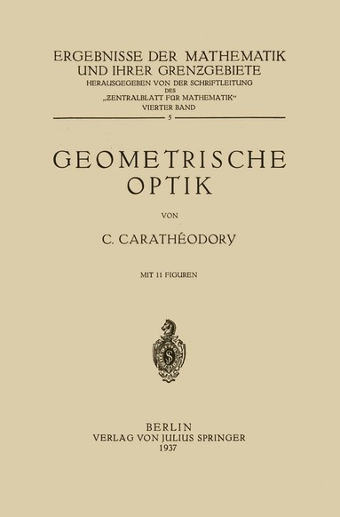 Constantin Carathaeodory - Geometrische Optik, Häftad