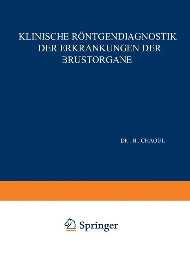 bokomslag Klinische Rntgendiagnostik der Erkrankungen der Brustorgane