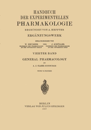 Alfred J. Clark - General Pharmacology, Häftad