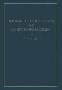 bokomslag Der Konstitutionstypus als genetisches Problem