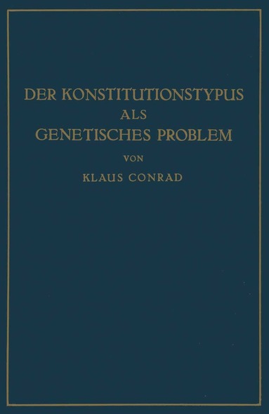 Klaus Conrad - Der Konstitutionstypus als genetisches Problem, Häftad