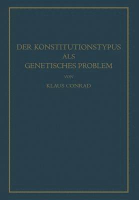 bokomslag Der Konstitutionstypus als genetisches Problem