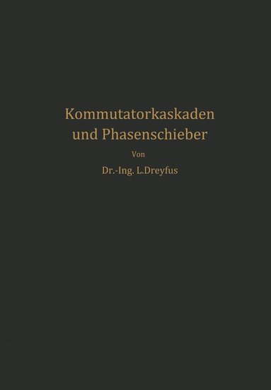 bokomslag Kommutatorkaskaden und Phasenschieber