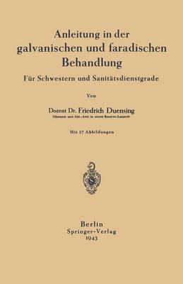 bokomslag Anleitung in der galvanischen und faradischen Behandlung