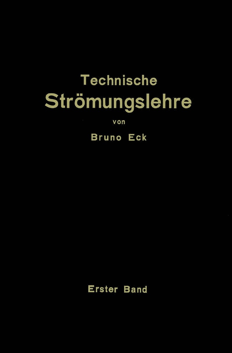 Bruno Eck - Einführung in die technische Strömungslehre, Häftad