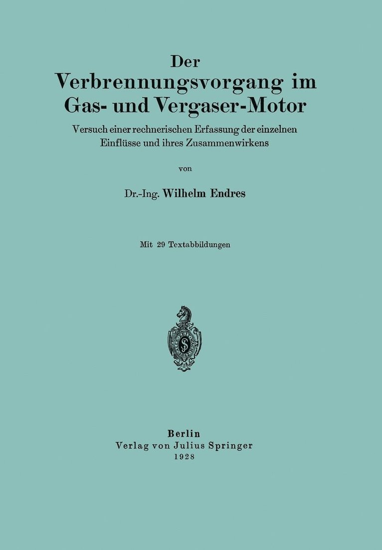 Der Verbrennungsvorgang im Gas- und Vergaser-Motor 1