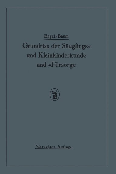 bokomslag Grundriss der Suglings und Kleinkinderkunde