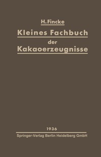 bokomslag Kleines Fachbuch der Kakaoerzeugnisse