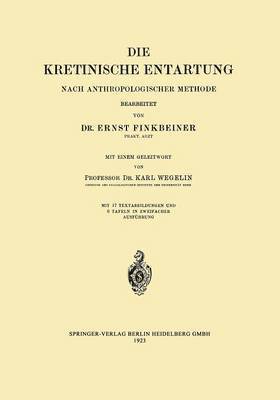 Die Kretinische Entartung 1