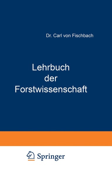 bokomslag Lehrbuch der Forstwissenschaft