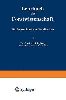 Lehrbuch der Forstwissenschaft 1