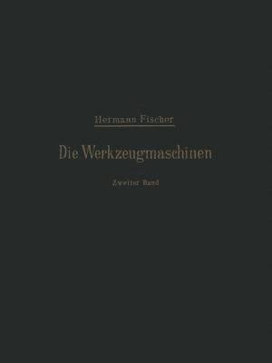 bokomslag Die Werkzeugmaschinen