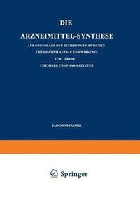 bokomslag Die Arzneimittel-Synthese