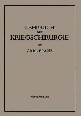 Lehrbuch der Kriegschirurgie 1