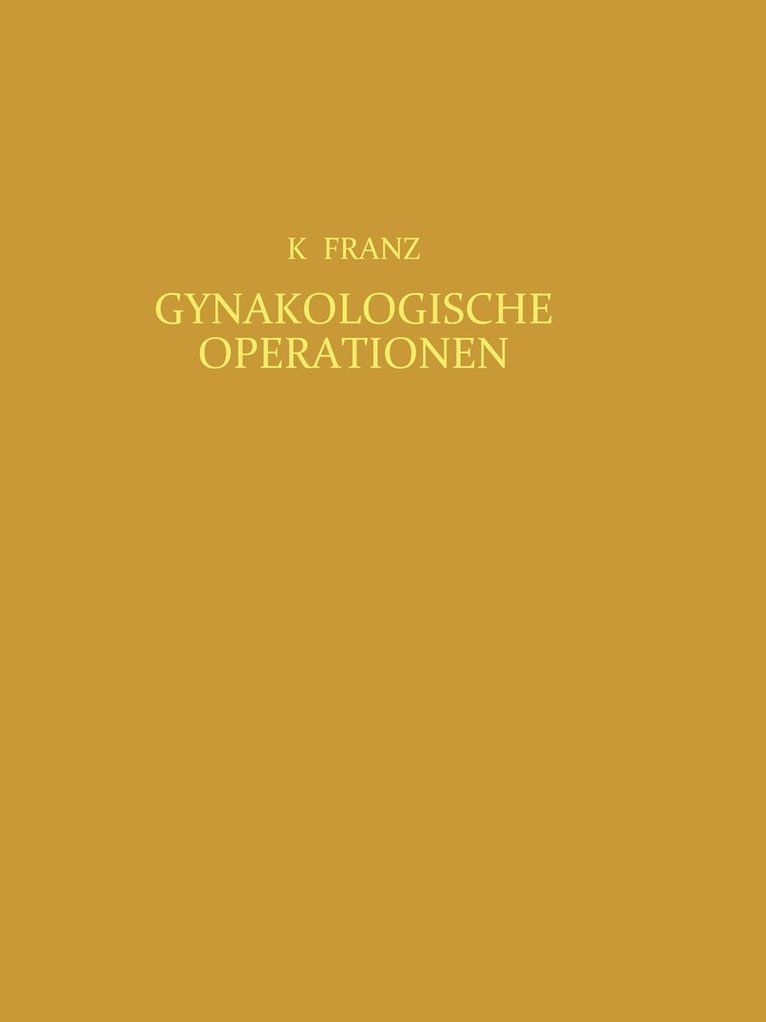 Gynkologische Operationen 1