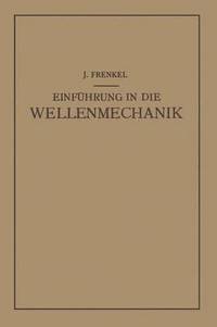 bokomslag Einfuhrung in die Wellenmechanik