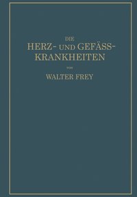 bokomslag Die Herz- und Gefss-Krankheiten