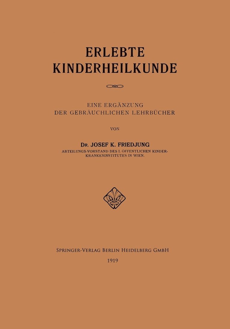 Erlebte Kinderheilkunde 1