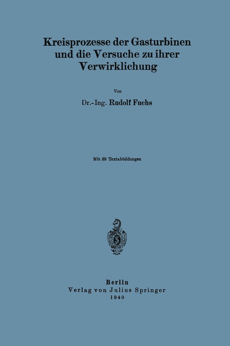 NA Fuchs, Na Fuchs - Kreisprozesse der Gasturbinen und die Versuche zu ihrer Verwirklichung, Häftad